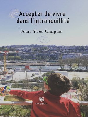 cover image of Accepter de vivre dans l'intranquillité